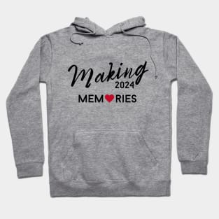 Making Memories 2024 Friend Family Vacation Matching Trip Hoodie